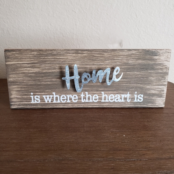 Home is where the heart is Decor - Picture 3 of 3